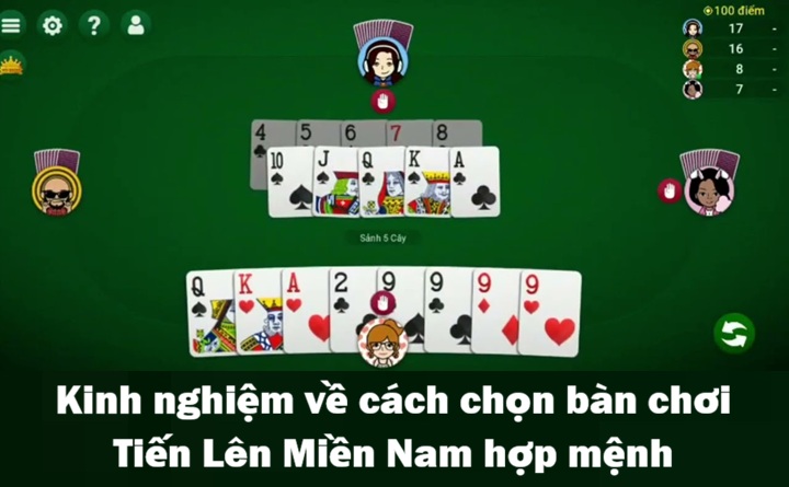 Kinh nghiệm thực tế khi chọn bàn chơi Tiến Lên Miền Nam