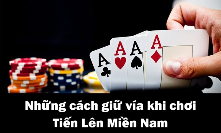 Cách giữ vía khi chơi Tiến Lên Miền Nam 